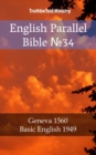 Image for English Parallel Bible No34: Geneva 1560 - Basic English 1949.