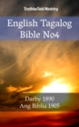 Image for English Tagalog Bible No4: Darby 1890 - Ang Biblia 1905.