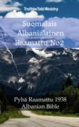 Image for Suomalais Albanialainen Raamattu No2: Pyha Raamattu 1938 - Albanian Bible.