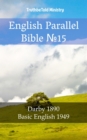 Image for English Parallel Bible No15: Darby 1890 - Basic English 1949.