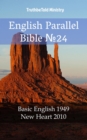 Image for English Parallel Bible No24: Basic English 1949 - New Heart 2010.