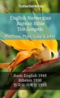 Image for English Norwegian Korean Bible - The Gospels - Matthew, Mark, Luke &amp; John: Basic English 1949 - Bibelen 1930 - a  a  a  a  a  a  a  a   a a  a  a  a  a  a  a   1910
