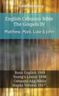 Image for English Cebuano Bible - The Gospels IV - Matthew, Mark, Luke &amp; John: Basic English 1949 - Youngs Literal 1898 - Cebuano Ang Biblia, Bugna Version 1917