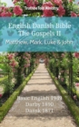 Image for English Danish Bible - The Gospels II - Matthew, Mark, Luke and John: Basic English 1949 - Darby 1890 - Dansk 1871