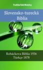 Image for Slovensko-turecka Biblia: Rohackova Biblia 1936 - Turkce 1878