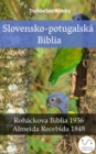 Image for Slovensko-potugalska Biblia: Rohackova Biblia 1936 - Almeida Recebida 1848