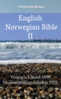 Image for English Norwegian Bible II: Young&#39;s Literal 1898 - Studentmallagsbibelen 1921