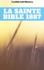 Image for La Sainte Bible 1887