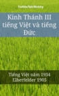 Image for Kinh Thanh III tieng Viet va tieng A uc: Tieng Viet nam 1934 - Elberfelder 1905