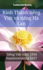 Image for Kinh Thanh tieng Viet va tieng Ha Lan: Tieng Viet nam 1934 - Statenvertaling 1637