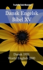 Image for Dansk Engelsk Bibel XV: Dansk 1931 - World English 2000