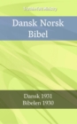 Image for Dansk Norsk Bibel: Dansk 1931 - Bibelen 1930