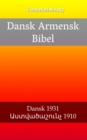 Image for Dansk Armensk Bibel: Dansk 1931 - O O O O O O O O O O O O  1910
