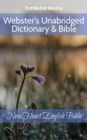 Image for Webster&#39;s Unabridged Dictionary &amp; Bible: New Heart English Bible