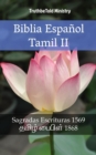 Image for Biblia Espanol Tamil II: Sagradas Escrituras 1569 - a  a  a  a   a  a  a  a  a   1868
