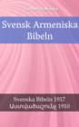 Image for Svensk Armeniska Bibeln: Svenska Bibeln 1917 - O O O O O O O O O O O O  1910