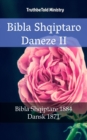 Image for Bibla Shqiptaro Daneze II: Bibla Shqiptare 1884 - Dansk 1871
