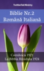 Image for Biblie Nr.2 Romana Italiana: Cornilescu 1921 - La Bibbia Riveduta 1924.
