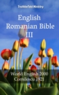 Image for English Romanian Bible III: World English 2000 - Cornilescu 1921.