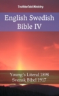 Image for English Swedish Bible IV: Young&#39;s Literal 1898 - Svensk Bibel 1917.