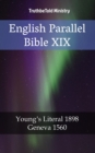 Image for English Parallel Bible XIX: Young&#39;s Literal 1898 - Geneva 1560.