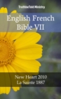 Image for English French Bible VII: New Heart 2010 - La Sainte 1887.
