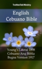 Image for English Cebuano Bible: Young&#39;s Literal 1898 - Cebuano Ang Biblia, Bugna Version 1917.
