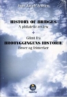 Image for History of Bridges : A Philatelic Review