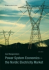 Image for Power System Economics : The Nordic Electricity Market