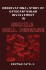 Image for Observational Study of Osteoarticular Involvement in Sickle Cell Disease