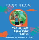 Image for The Grumpy Palm Wine Tapper