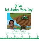 Image for Oh No! Not Another Farm Day!