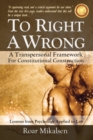 Image for To Right a Wrong : A Transpersonal Framework for Constitutional Construction