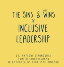 Image for Sins and Wins of Inclusive Leadership: a manual for the modern workplace