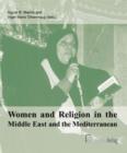 Image for Women and Religion in the Middle East and the Mediterranean