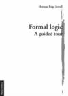 Image for Formal Logic - A Guided Tour