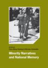 Image for Minority Narratives &amp; National Memory