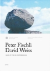 Image for Peter Fischli, David Weiss - rock on top of another rock