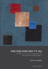 Image for One Size Does Not Fit All