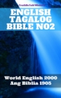 Image for English Tagalog Bible No2: World English 2000 - Ang Biblia 1905.