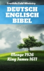 Image for Deutsch Englisch Bibel: Menge 1926 - King James 1611.