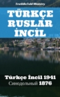 Image for Turkce Ruslar IncIl: Turkce Incil 1941 -               N   N    1876.
