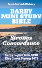 Image for Darby Mini Study Bible: Strongs Concordance.