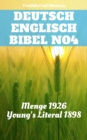 Image for Deutsch Englisch Bibel No4: Menge 1926 - Young&#39;s Literal 1898.