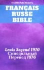 Image for Bible Francais Russe: Louis Segond 1910 -               N   N     Y  N          1876.