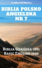 Image for Biblia Polsko Angielska Nr 7: Biblia Gdanska 1881 - Basic English 1949.
