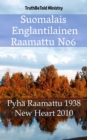 Image for Suomalais Englantilainen Raamattu No6: Pyha Raamattu 1938 - New Heart 2010.