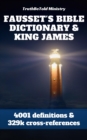 Image for Fausset&#39;s Bible Dictionary and King James Bible.