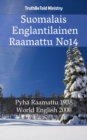 Image for Suomalais Englantilainen Raamattu No14: Pyha Raamattu 1938 - World English 2000.