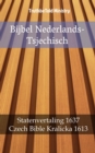 Image for Bijbel Nederlands-Tsjechisch: Statenvertaling 1637 - Czech Bible Kralicka 1613.